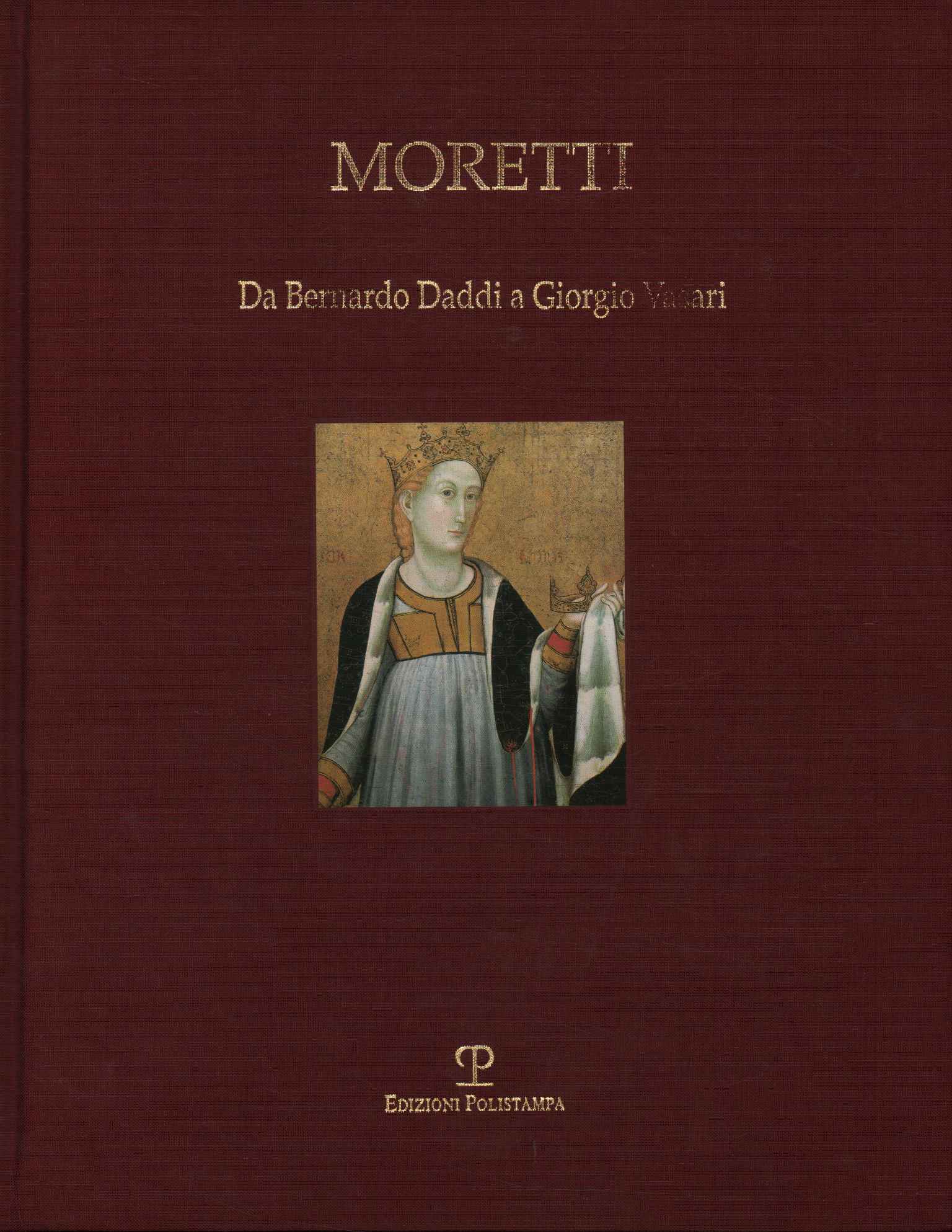 De Bernardo Daddi a Giorgio Vasari