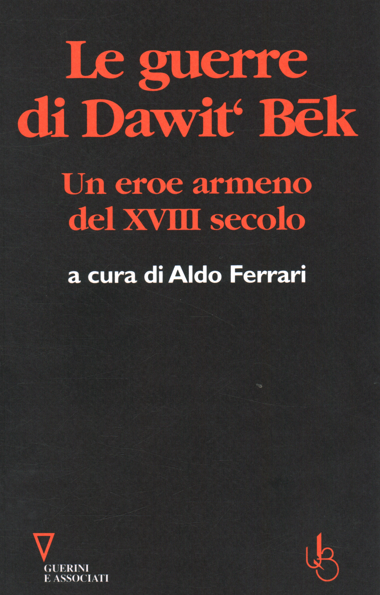 Las guerras de Dawitʻ Bēk
