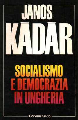 Socialismo e democrazia in Ungheria
