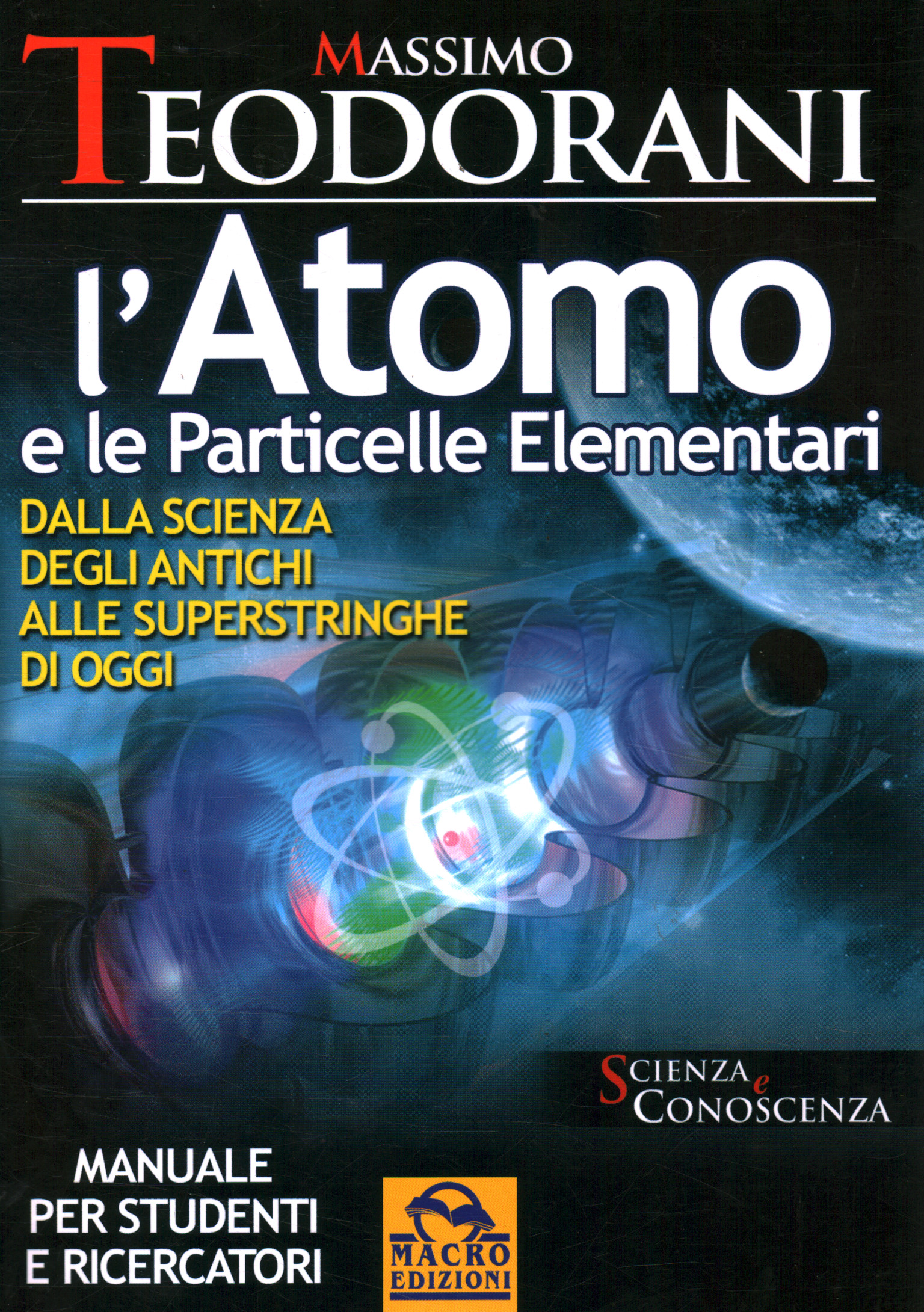 Das Atom und die Elementteilchen