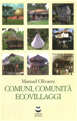 Comuni, comunità ed ecovillaggi