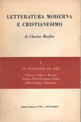 Letteratura moderna e cristianesimo (Volume 1)