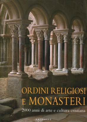 Ordini religiosi e monasteri