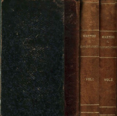 Confortatorio di Mantova negli anni 1851, 52, 53 e 55 (2 Volumi)