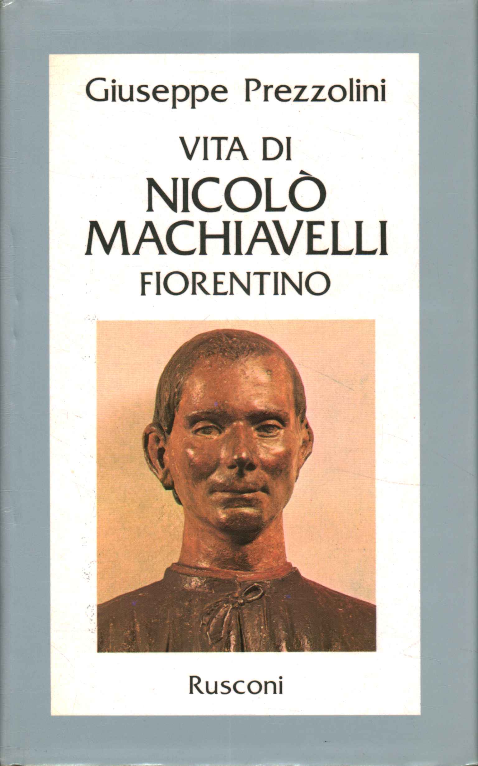 Vida de Nicolò Macchiavelli Fiorentin