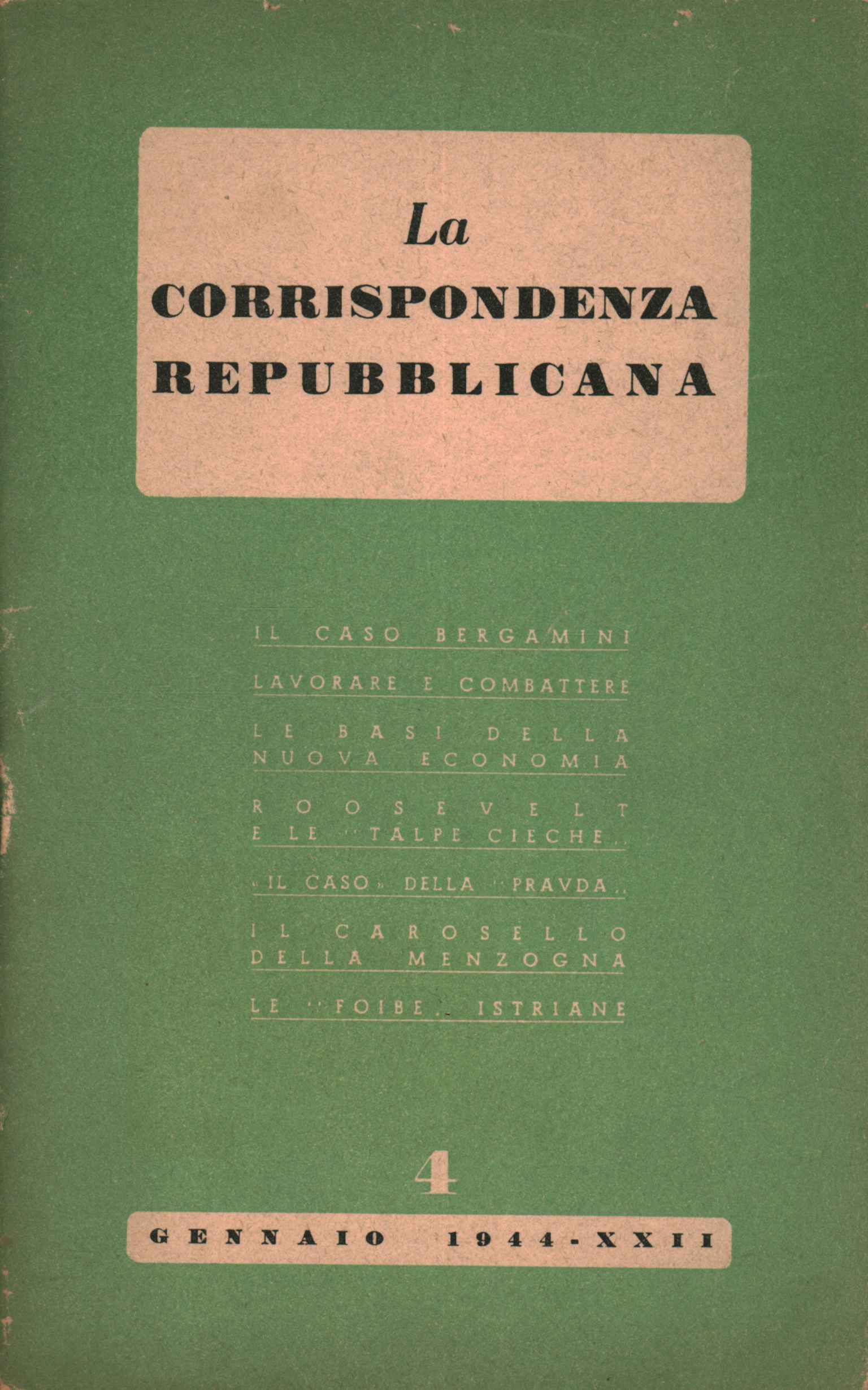Correspondencia republicana (1944-XII) ,Correspondencia republicana (1944-XXII)%2,Correspondencia republicana (1944-XXII)%2,Correspondencia republicana (1944-XXII)%2