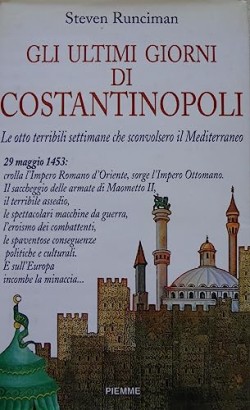 Gli ultimi giorni di Costantinopoli
