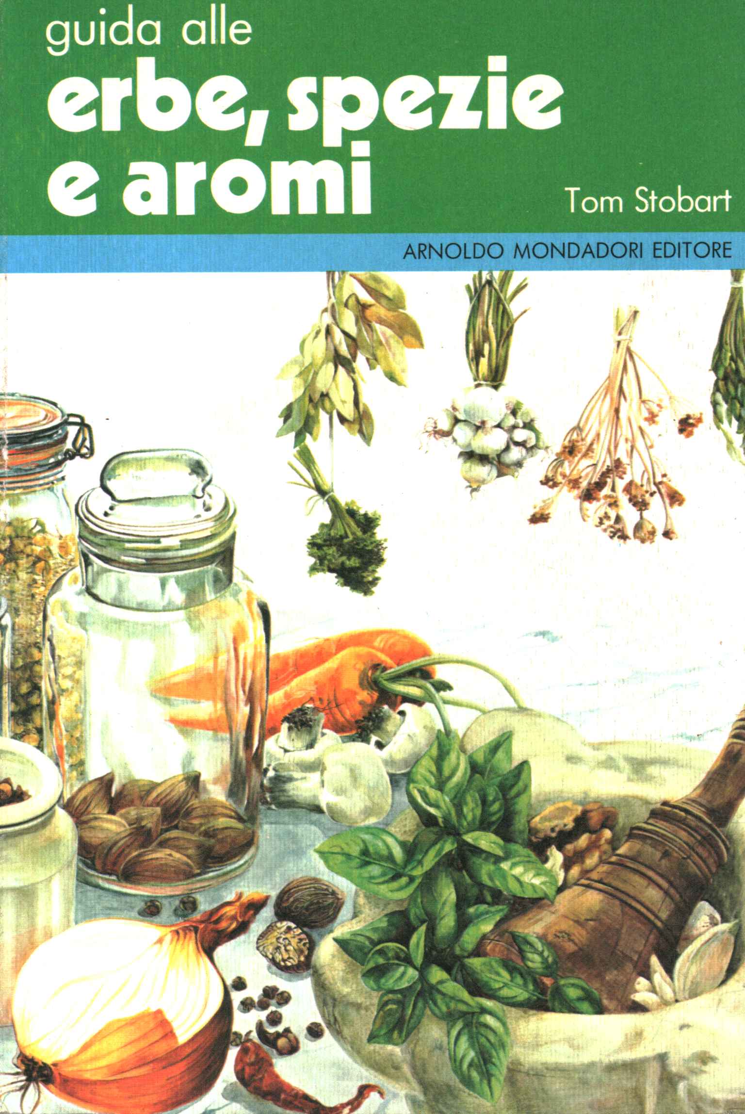 Guía de hierbas, especias y aromas, Guía de hierbas, especias y aromas
