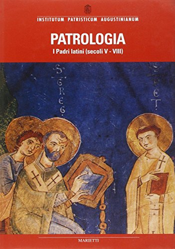 Patrología. Volumen IV, Patrología (Volumen IV)