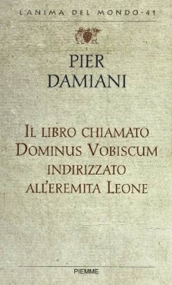 Il libro chiamato Dominus Vobiscum indirizzato all'eremita Leone