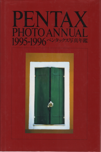 Pentax Photo Annual 1995-1996, AA.VV.