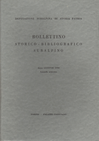 Subalpine historical-bibliographical bulletin Year LX, AA.VV.