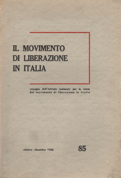 El movimiento de liberación en Italia. Octubre-diciembre, AA.VV.
