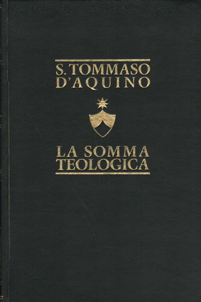 La somma teologica VII, S. Tommaso D'Aquino