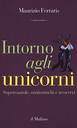 Alrededor de unicornios, Maurizio Ferraris