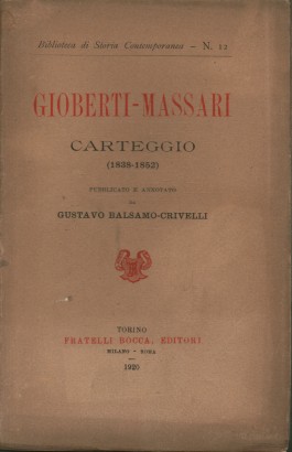 Gioberti-Massari Carteggio (1838-1852)