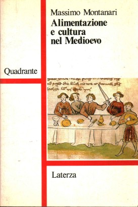 Alimentazione e cultura nel Medioevo