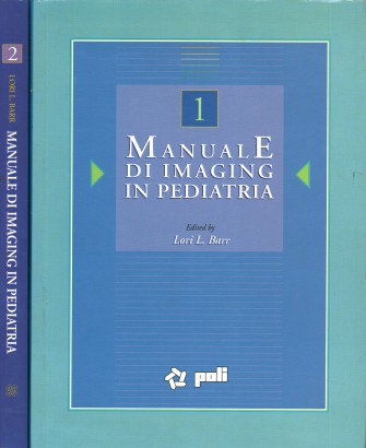 Manuale di imaging in pediatria (2 Volumi)