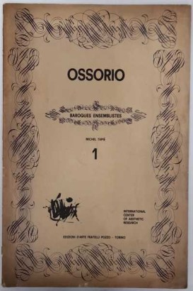 Ossorio. Barocke Ensembles