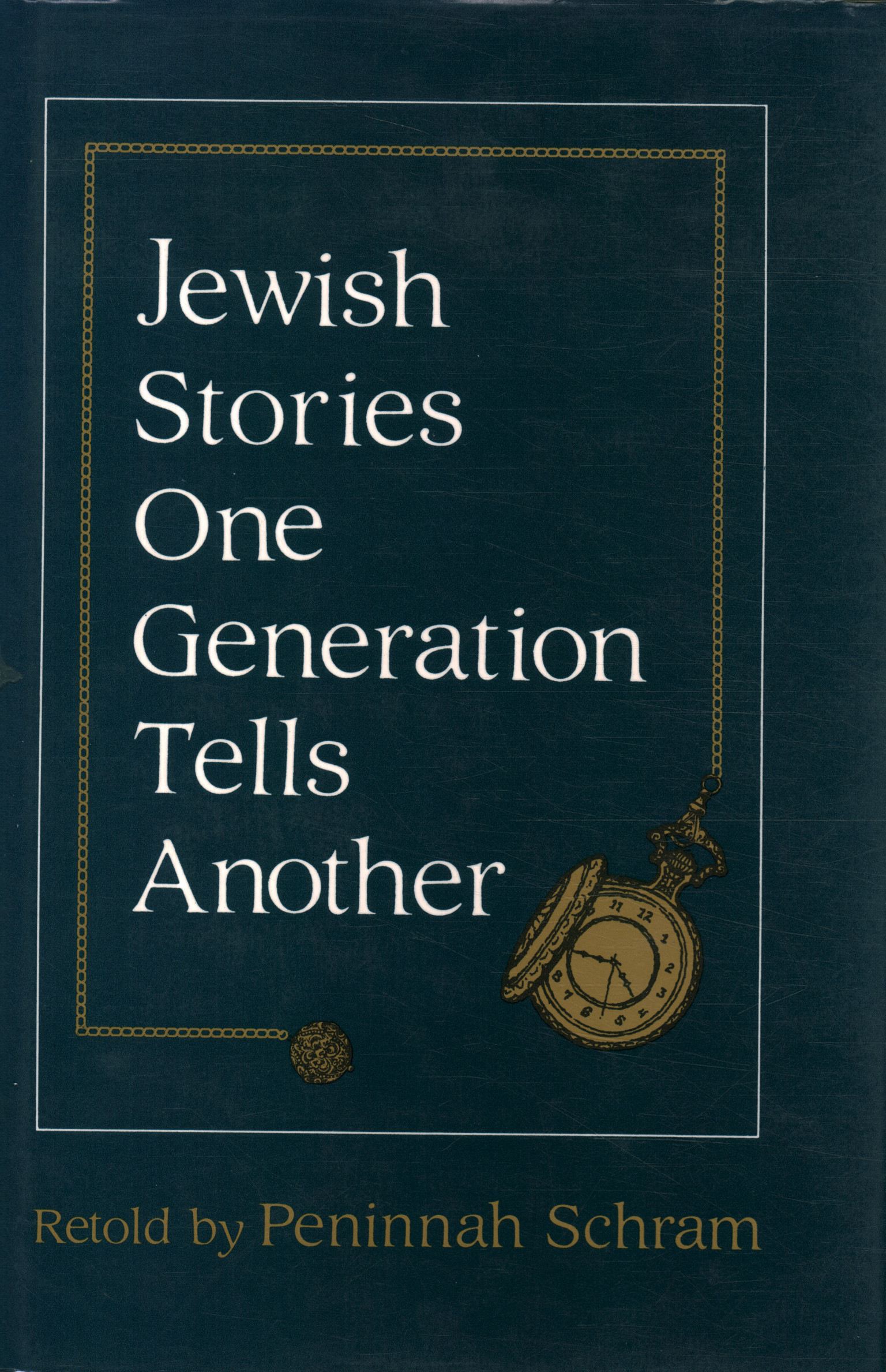 Historias judías que una generación cuenta a otra